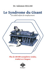 Image de Le Syndrome du Gisant - Un subtil enfant de remplacement