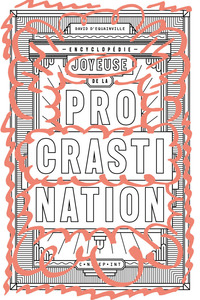 Picture of Encyclopédie joyeuse de la procrastination