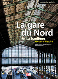 Picture of GARE DU NORD ET SA BANLIEUE