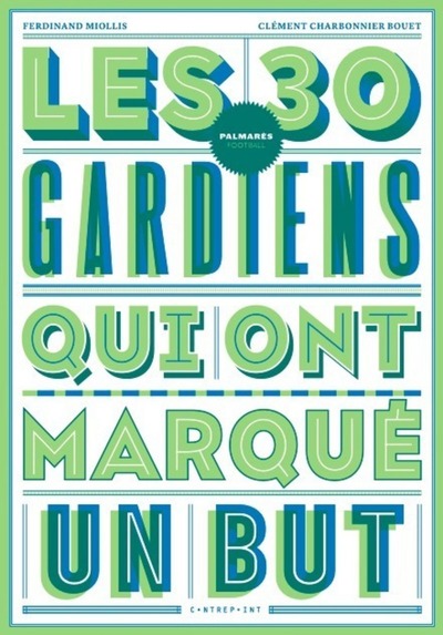 Picture of Les 30 gardiens qui ont marqué un but