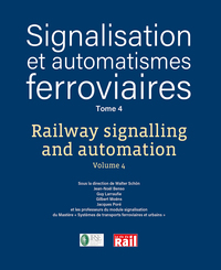 Image de Signalisation et automatismes ferroviaire - Tome 4