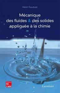Picture of Mécanique des fluides et des solides appliquée à la chimie