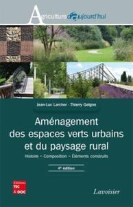Image de Aménagement des espaces verts urbains et du paysage rural (4° Éd.)