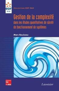 Image de Gestion de la complexité dans les études quantitatives de sûreté de fonctionnement de systèmes