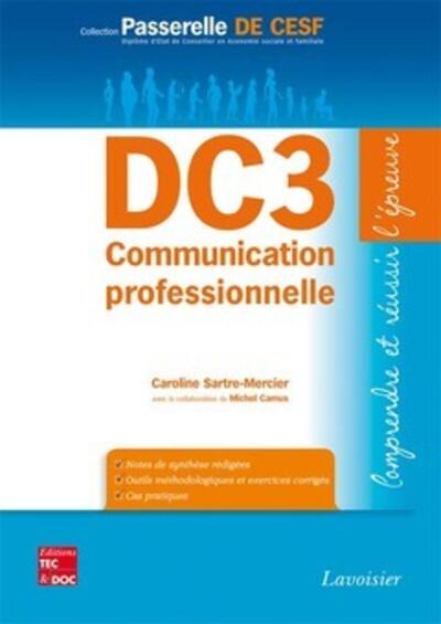 Image de DC3 Communication professionnelle, comprendre et réussir l'épreuve