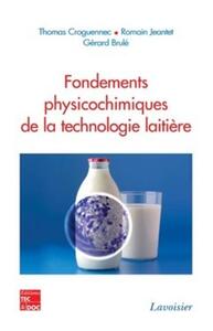 Picture of Fondements physicochimiques de la technologie laitière