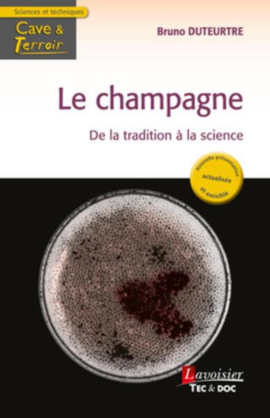 Picture of Le champagne - De la tradition à la science
