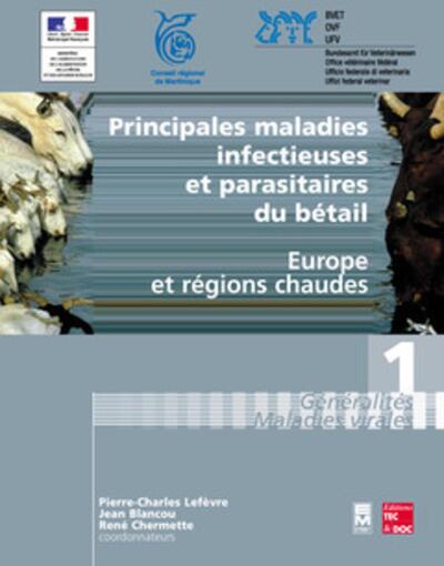 Image de Principales maladies infectieuses et parasitaires du bétail : Europe et régions chaudes (2 volumes inséparables)