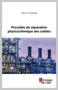 Picture of Procédés de séparation physicochimique des solides