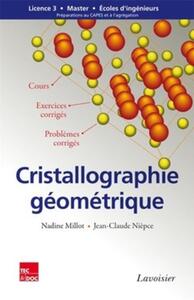 Picture of Cristallographie géométrique - cours, exercices et problèmes corrigés