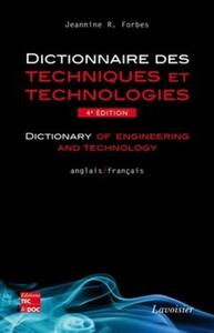 Image de Dictionnaire des techniques et technologies / Dictionary of engineering and technology (anglais-français) (4° Éd.)