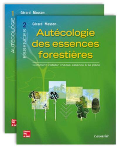 Image de Autécologie des essences forestières (2 tomes inséparables)
