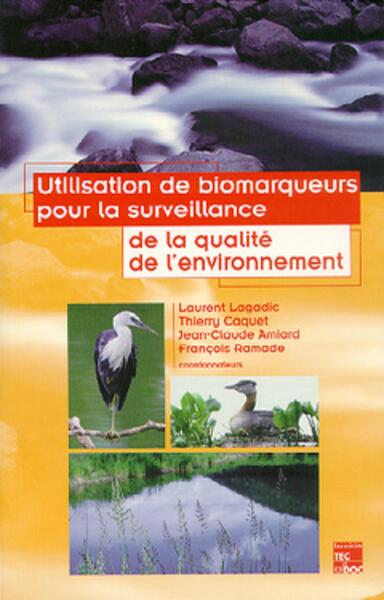 Picture of Utilisation de biomarqueurs pour la surveillance de la qualité de l'environnement