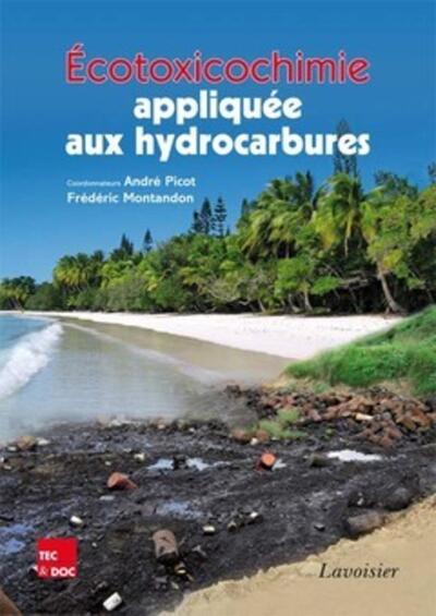 Picture of Écotoxicochimie appliquée aux hydrocarbures