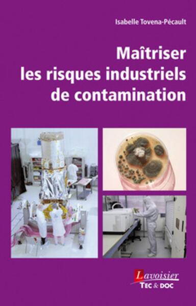 Picture of Maîtriser les risques industriels de contamination