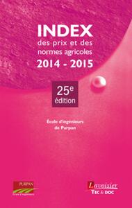 Picture of Index des prix et des normes agricoles 2014-2015 (25° Éd.)