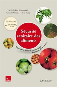 Picture of Sécurité sanitaire des aliments. Régulation, analyses économiques et retours d'expérience