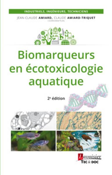 Picture of Biomarqueurs en écotoxicologie aquatique (2° Ed.)