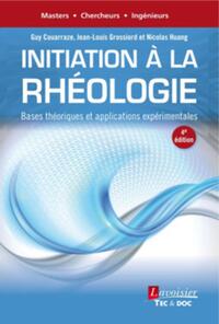 Picture of Initiation à la rhéologie (4° Éd.)