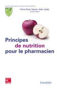 Picture of Principes de nutrition pour le pharmacien (Association des enseignants de nutrition en faculté de pharmacie)