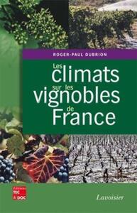Image de Les climats sur les vignobles de France