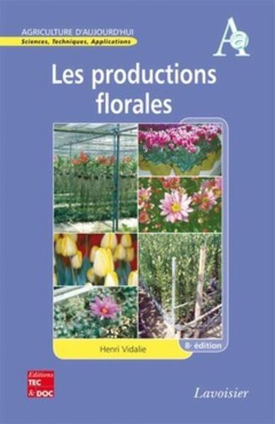Image de Les productions florales (8° Éd.)