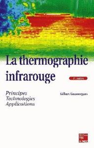 Picture of La thermographie infrarouge : principes, technologie, applications (4° Éd.)