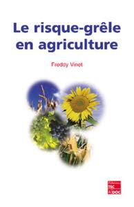 Image de Le risque grêle en agriculture