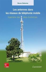 Image de Les antennes dans les réseaux de téléphonie mobile - Ingénierie des sites d'antennes