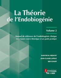Image de La Théorie de l'Endobiogénie - Volume 2