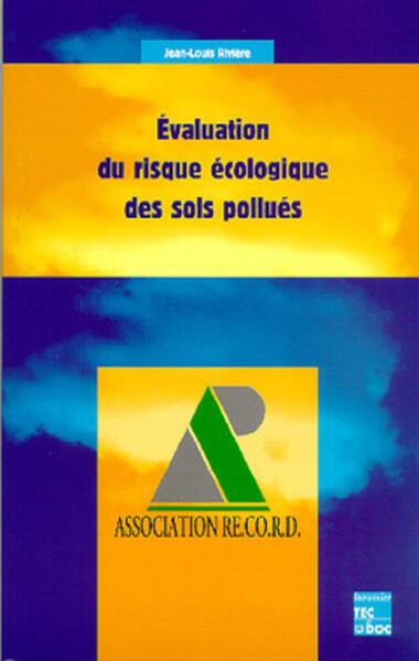 Picture of Evaluation du risque écologique des sols pollués