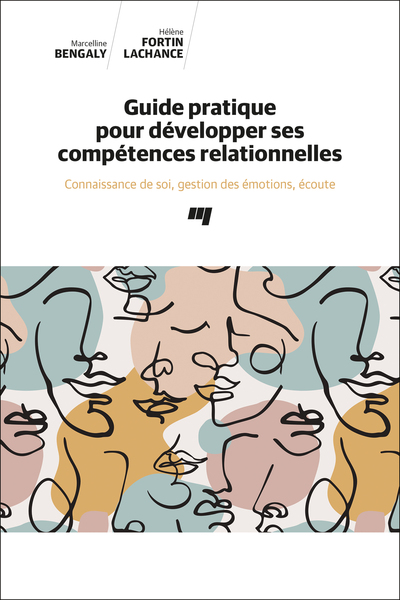 Picture of Guide pratique pour développer ses compétences relationnelles