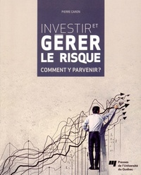Picture of INVESTIR ET GERER LE RISQUE