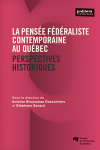 Picture of La pensée fédéraliste contemporaine au Québec