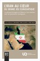 Image de L'Iran au coeur du grand jeu eurasiatique