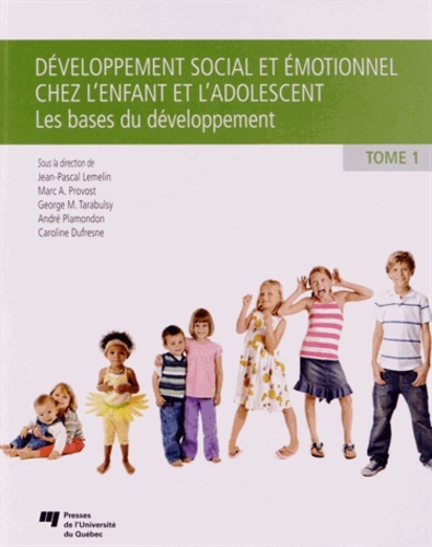 Image de DEVELOPPEMENT SOCIAL ET EMOTIONNEL CHEZ L'ENFANT ET L'ADO.T1