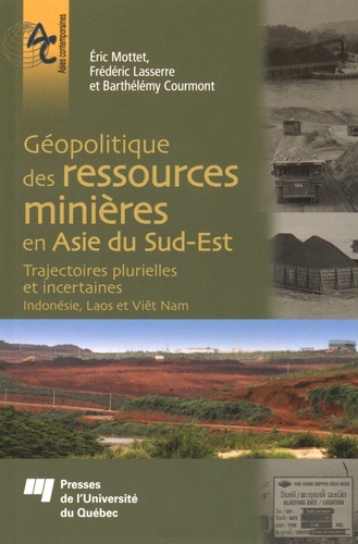 Image de GEOPOLITIQUE DES RESSOURCES MINIERES EN ASIE DU SUD EST