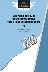 Image de Les voix politiques des femmes innues face à l'exploitation minière