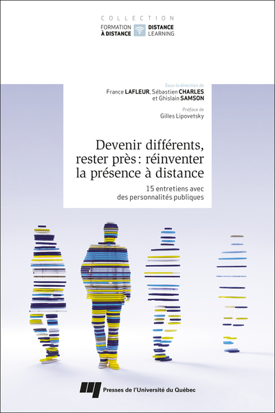 Picture of Devenir différents, rester près : réinventer la présence à distance