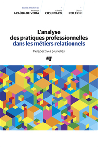 Image de L' analyse des pratiques professionnelles dans les métiers relationnels