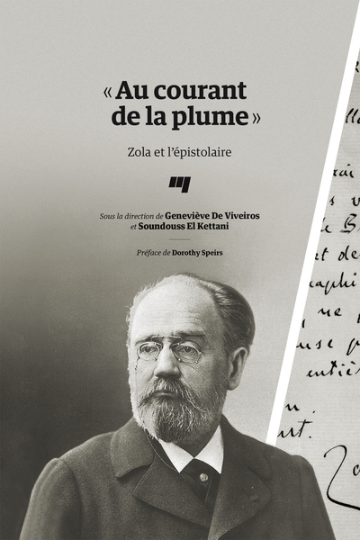 Image de « Au courant de la plume » - Zola et l'épistolaire