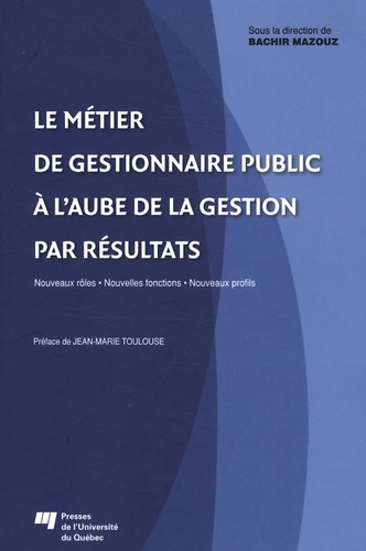 Image de METIER DE GESTIONNAIRE PUBLIC A L'AUBE DE LA GESTION...