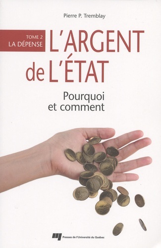 Image de ARGENT DE L'ETAT POURQUOI ET COMMENT T2