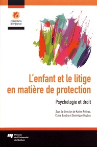 Image de ENFANT ET LE LITIGE EN MATIERE DE PROTECTION (L)