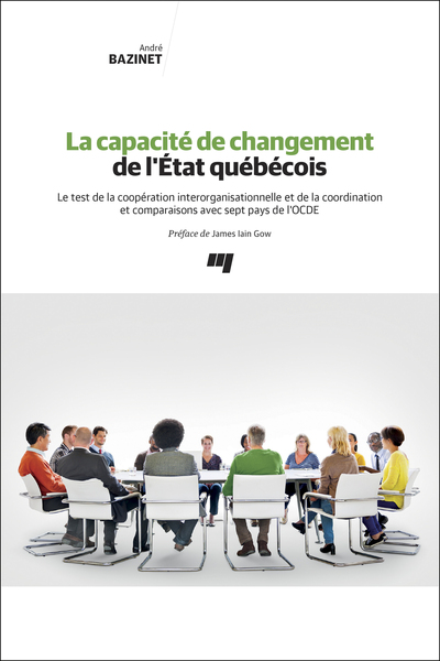 Image de La capacité de changement de l'État québécois