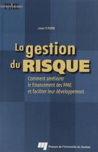 Image de GESTION DU RISQUE. COMMENT AMELIORER LE FINANCEMENT