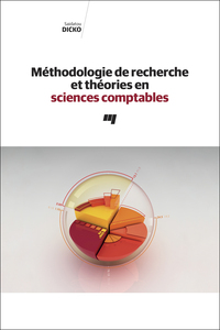 Picture of Méthodologie de recherche et théories en sciences comptables