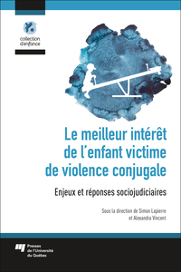 Picture of Le meilleur intérêt de l'enfant victime de violence conjugale