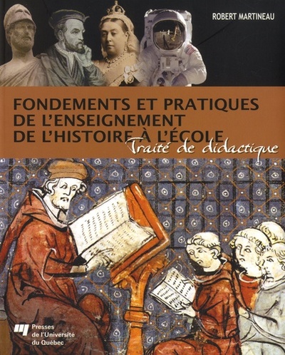 Picture of FONDEMENTS ET PRATIQUES DE L'ENSEIGNEMENT DE L'HISTOIRE...
