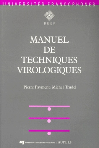Image de MANUEL DE TECHNIQUES VIROLOGIQUES. 2EME EDITION